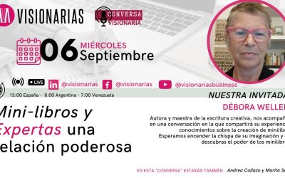 Los Minilibros y las expertas una relación poderosa – Conversa Débora Weller